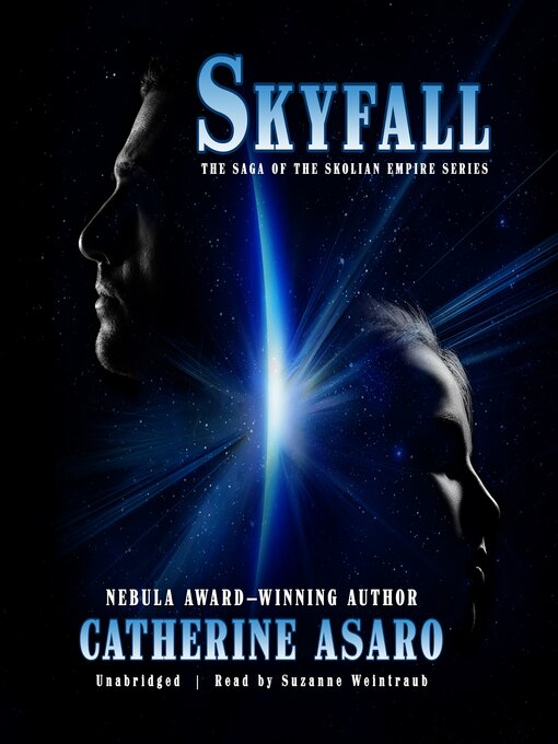 Title details for Skyfall by Catherine Asaro - Available